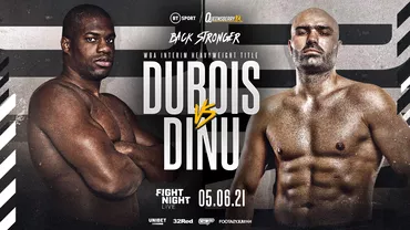 Bogdan Dinu sansa imensa la istorie Daca il invinge pe Daniel Dubois va lupta pentru titlul mondial WBA Unde se vede meciul