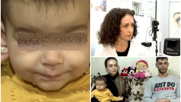 Neglijenta revoltatoare la Spitalul Gomoiu din Bucuresti Cum sa ales o fetita de un an cu corneea arsa