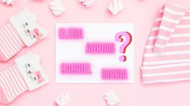 Top 50 cele mai frumoase nume de baieti si fete Pe ce loc se afla Elena Maria Adrian sau Gabriel