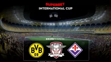 Cum arata programul evenimentului Superbet International Cup Cand ajung Borussia Dortmund si Fiorentina la Bucuresti si decizia ciudata luata de italieni