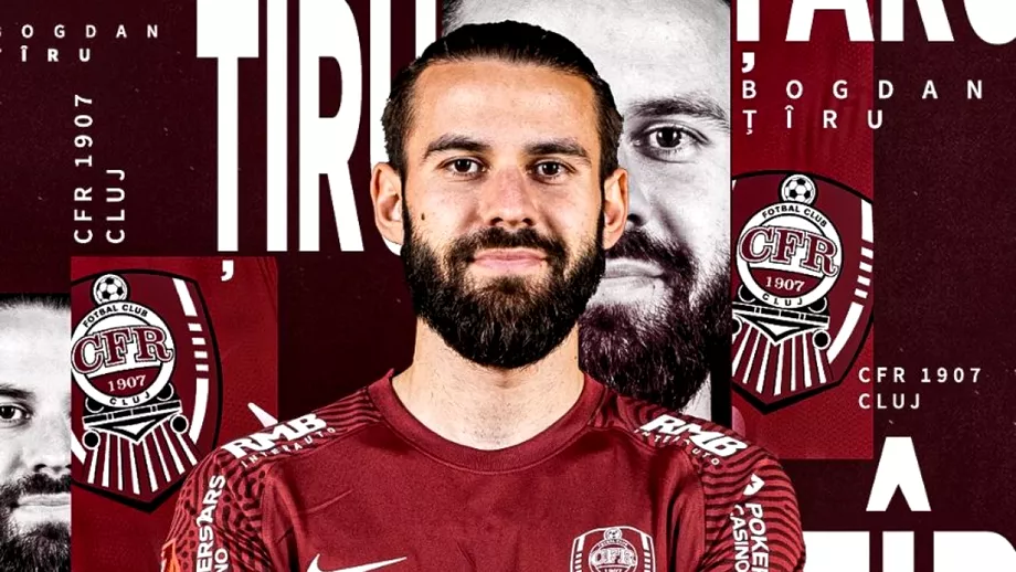 CFR Cluj a anuntat oficial transferul lui Bogdan Tiru Fundasul revine dupa trei ani in SuperLiga