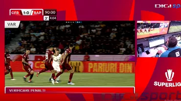Faza fierbinte judecata cu VAR in minutul 904 al meciului dintre CFR Cluj si Rapid Coltescu a stat trei minute la ecran Video