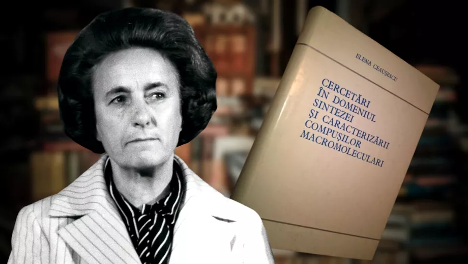Cat au ajuns sa coste enciclopediile de chimie pe care lea semnat Elena Ceausescu Savanta fara cautare in anticariate