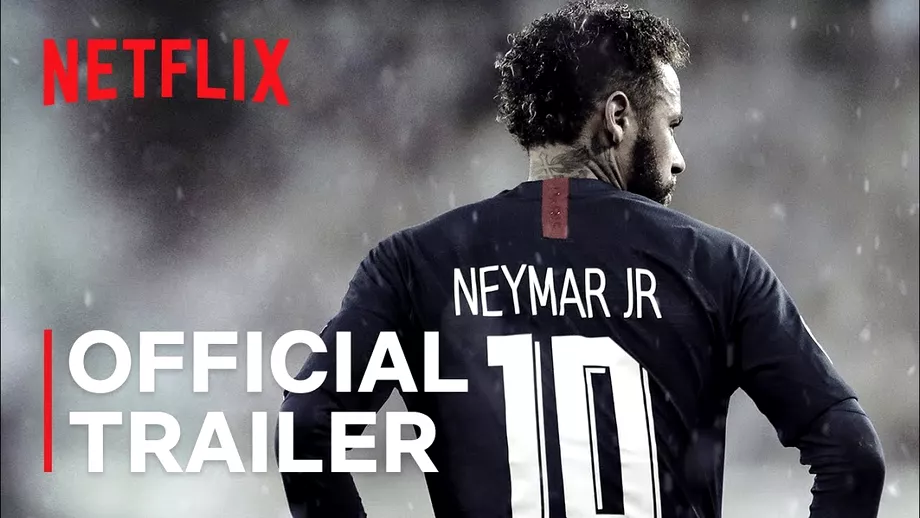 Haosul perfect Documentarul Netflix despre viata lui Neymar o sansa de a schimba opinia haterilor