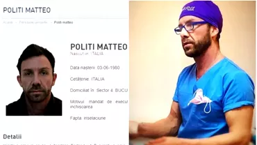 Falsul chirurg estetician Matteo Politi arestat in Italia Romania a cerut extradarea