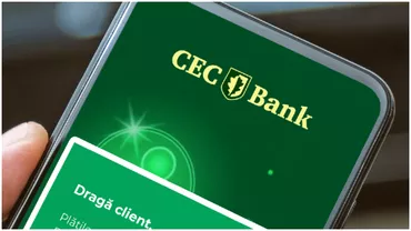Ai cont si card la CEC Bank A fost facut anuntul momentului pentru clienti Schimbarea e mare