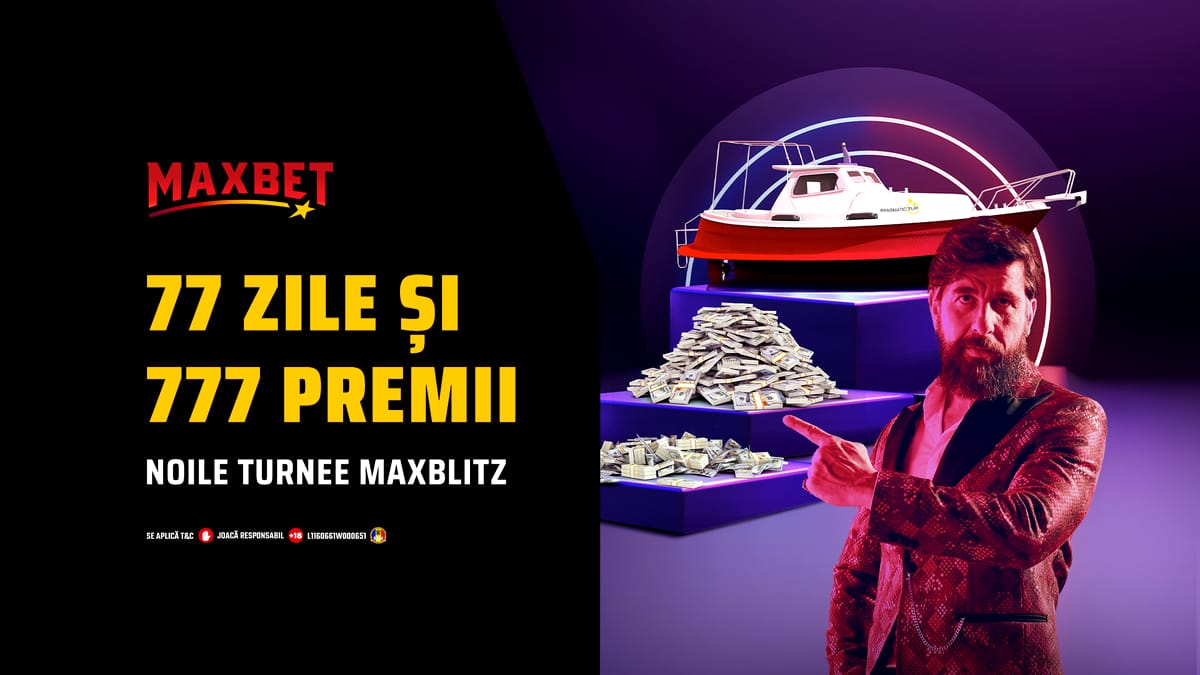 (P) Exclusiv pe Maxbet.ro: Turneele MaxBlitz cu mecanici noi  –  77 zile de competiție, 777 de premii