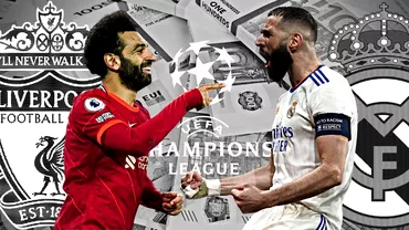 Liverpool  Real Madrid meciul de peste un miliard si jumatate de euro Cine castiga duelul cotelor de piata la finala UEFA Champions League