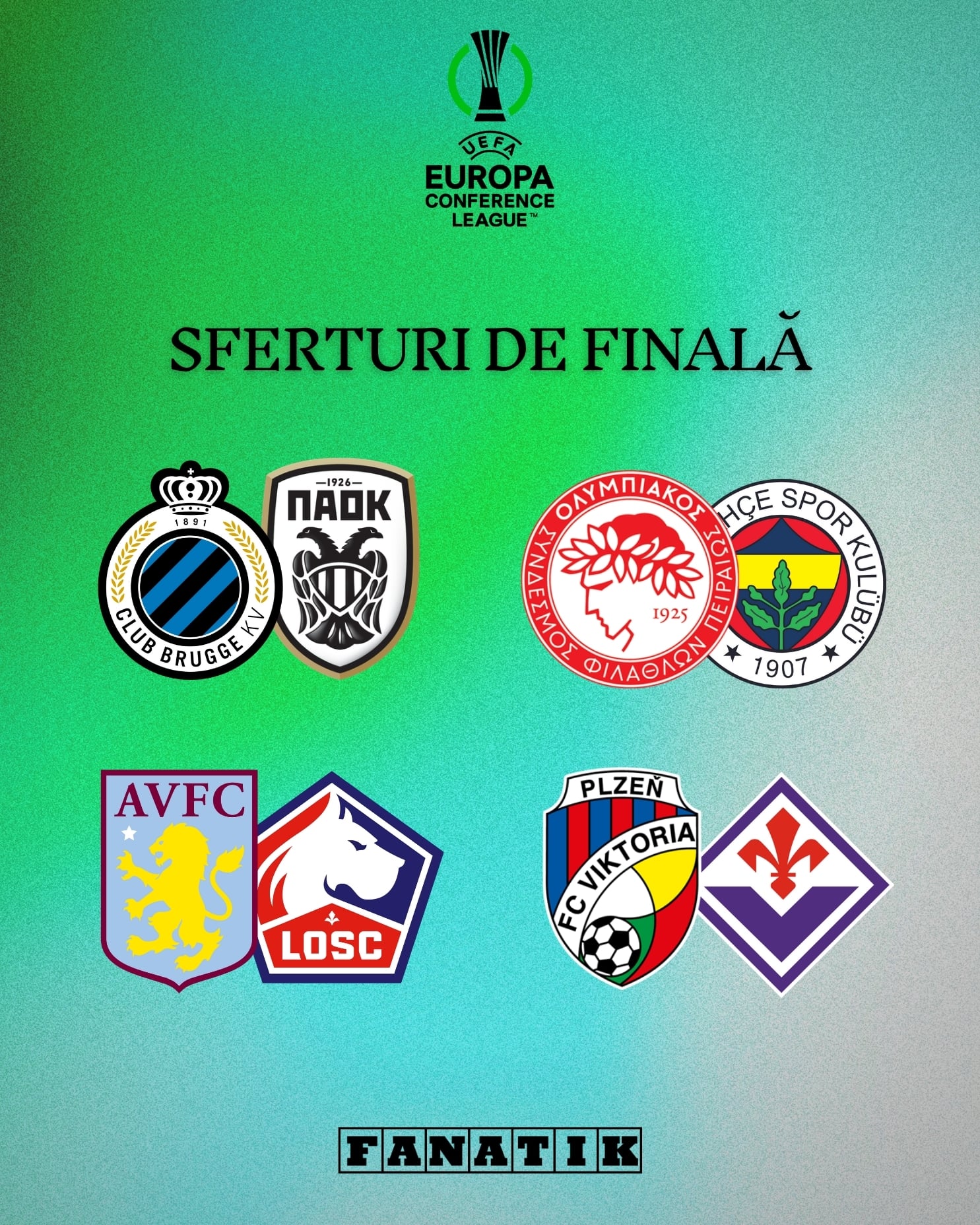 sferturile Europa League și Conference League