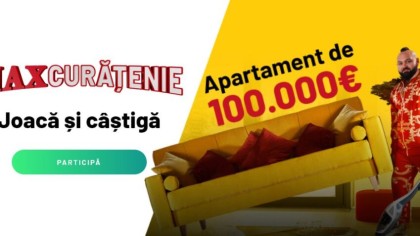 MaxCurăţenia de Primăvară – Câştigă apartamentul de 100.000 de euro!