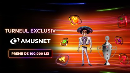 Turneul Exclusiv Amusnet Interactive îți aduce premii totale de 100.000 Lei cash!